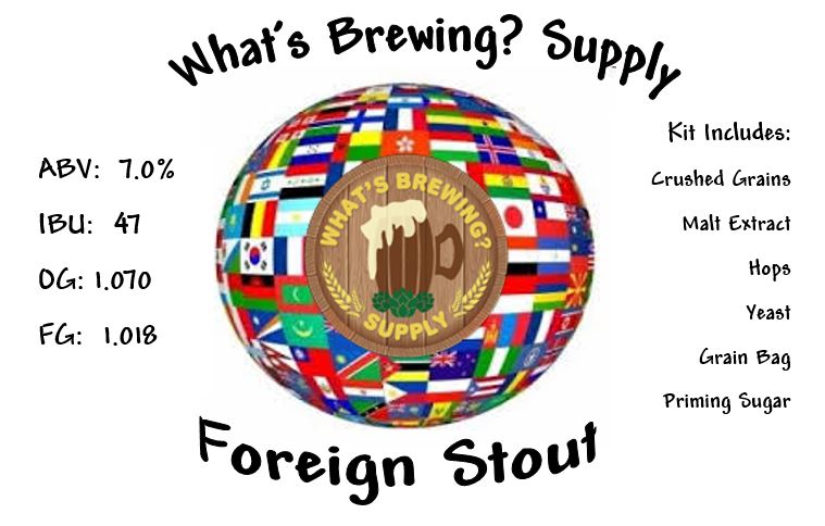 What's a Foreign Stout Ingredient Kit